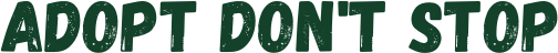 Adopt Dont Stop